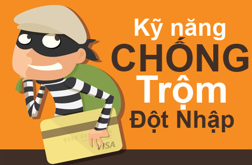 Những kỹ năng cần thiết để tự vệ khi có trộm cướp lẻn vào nhà 15