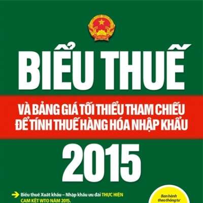 Sách bổ ích về biểu thuế tất cả các mặt hàng năm 2015 1