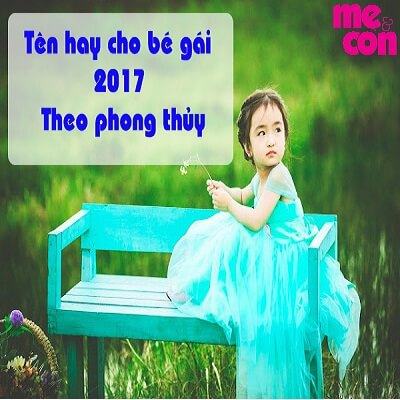 Những cái tên dành cho bé gái 2017 hợp phong thủy (Phần 1) 10