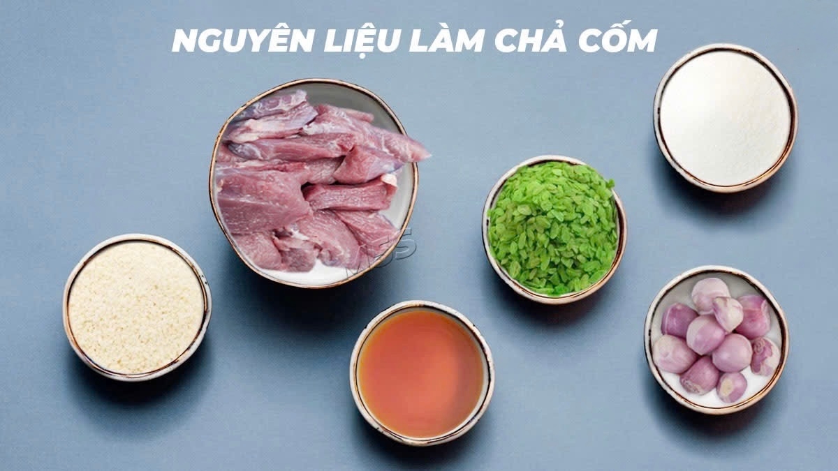 cách làm chả cốm​ và chuẩn bị nguyên liệu